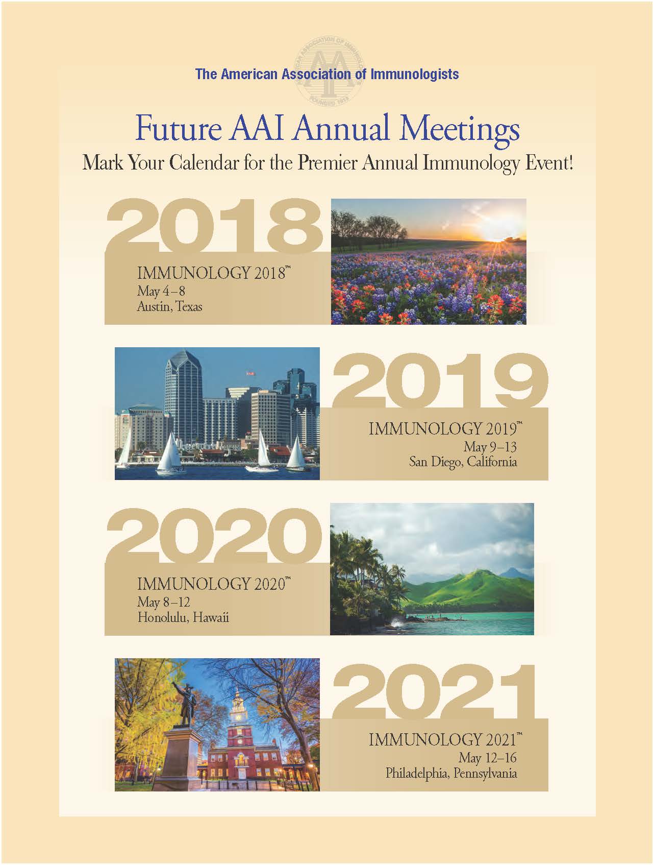 The American Association of Immunologists Future AAI Annual Meetings